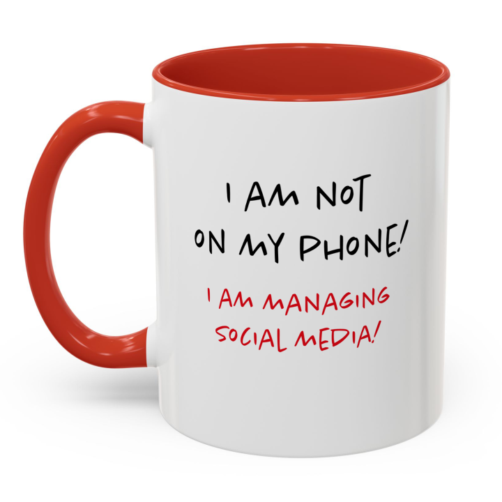 Social Media Manager Mug | Not On My Phone