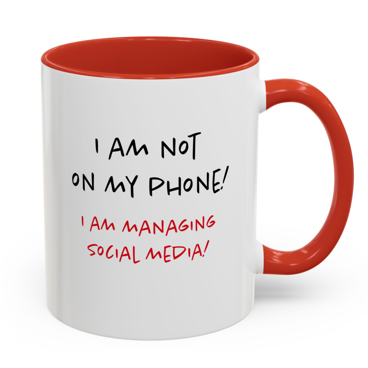 Social Media Manager Mug | Not On My Phone