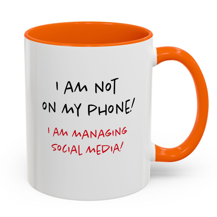 Social Media Manager Mug | Not On My Phone
