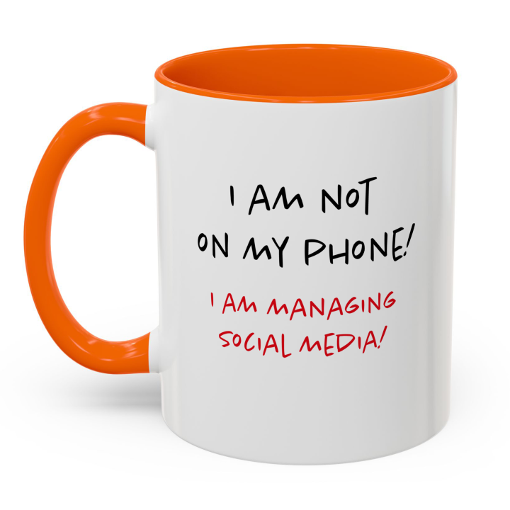 Social Media Manager Mug | Not On My Phone
