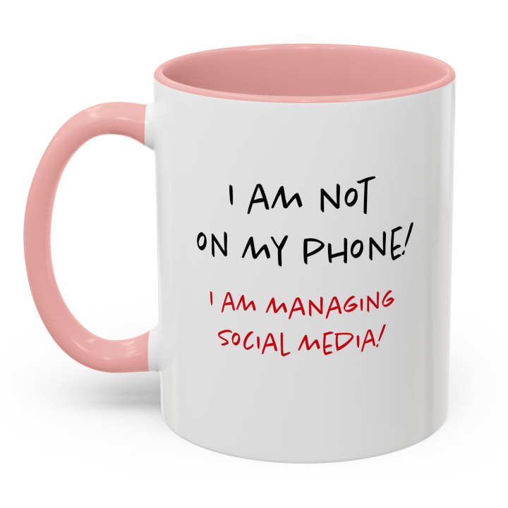Social Media Manager Mug | Not On My Phone