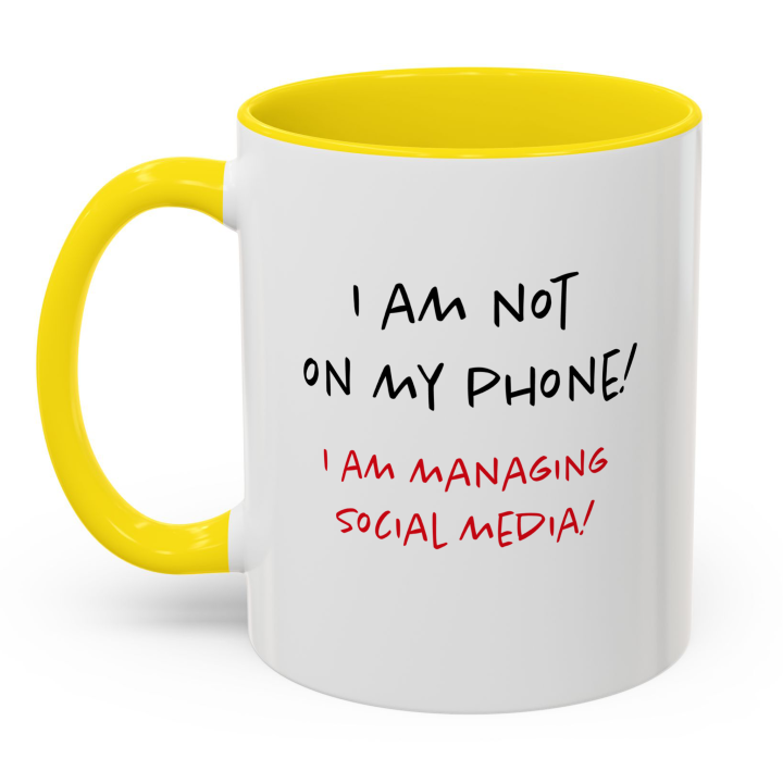 Social Media Manager Mug | Not On My Phone