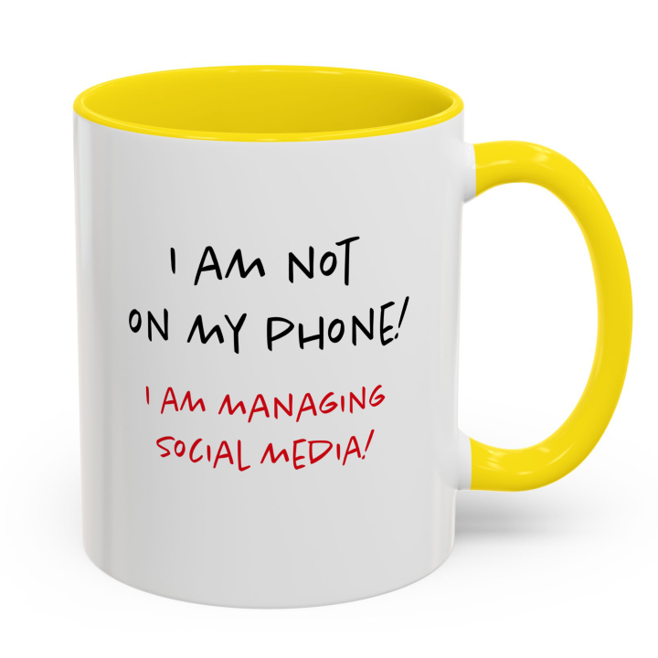 Social Media Manager Mug | Not On My Phone