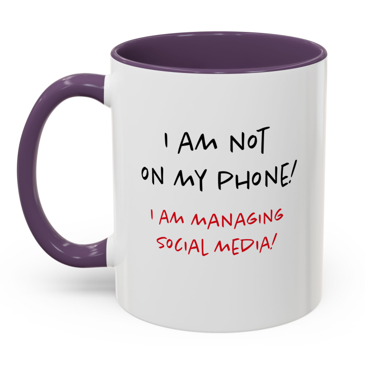 Social Media Manager Mug | Not On My Phone
