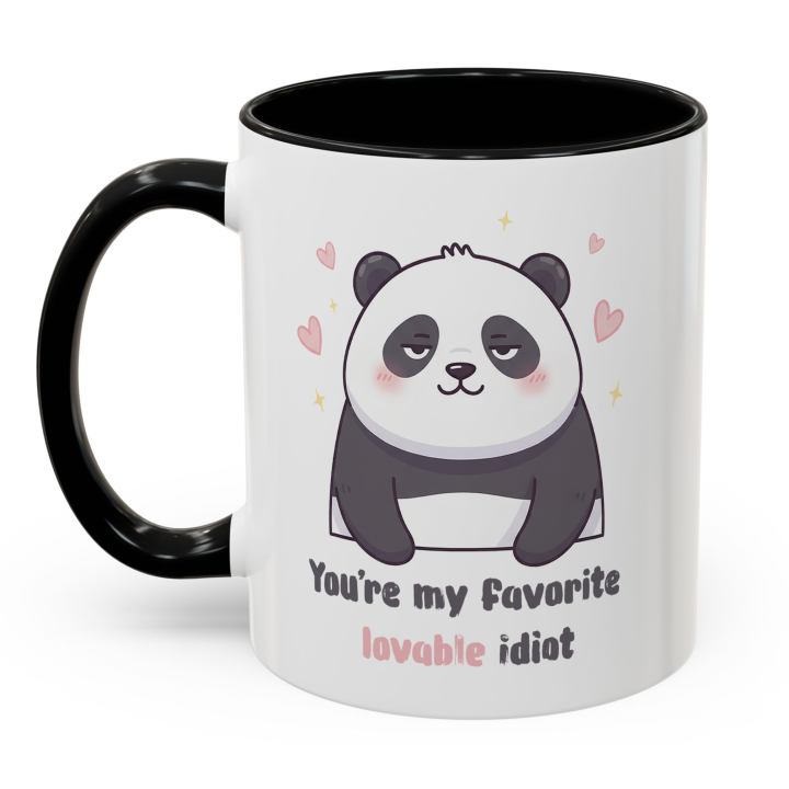 Cute Panda Mug – You're My Favorite Lovable Idiot