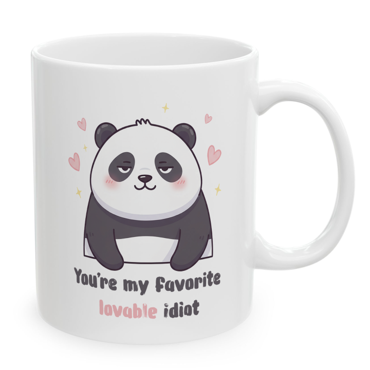 Cute Panda Mug – You're My Favorite Lovable Idiot