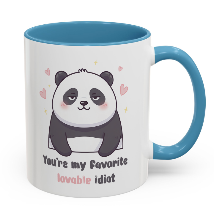 Cute Panda Mug – You're My Favorite Lovable Idiot