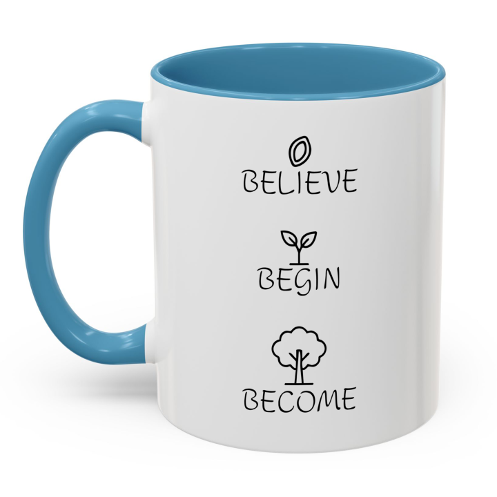 Believe Begin Become Mug – Minimalist Growth Motivation