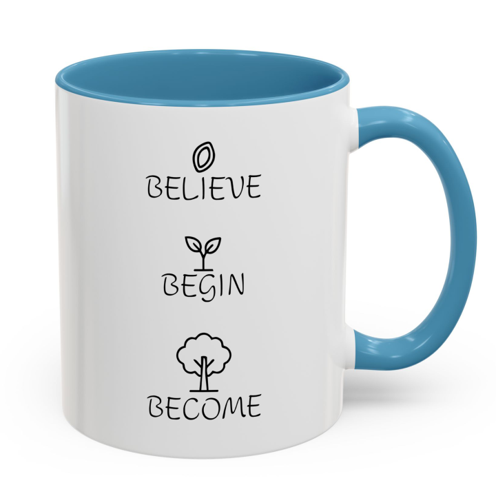 Believe Begin Become Mug – Minimalist Growth Motivation