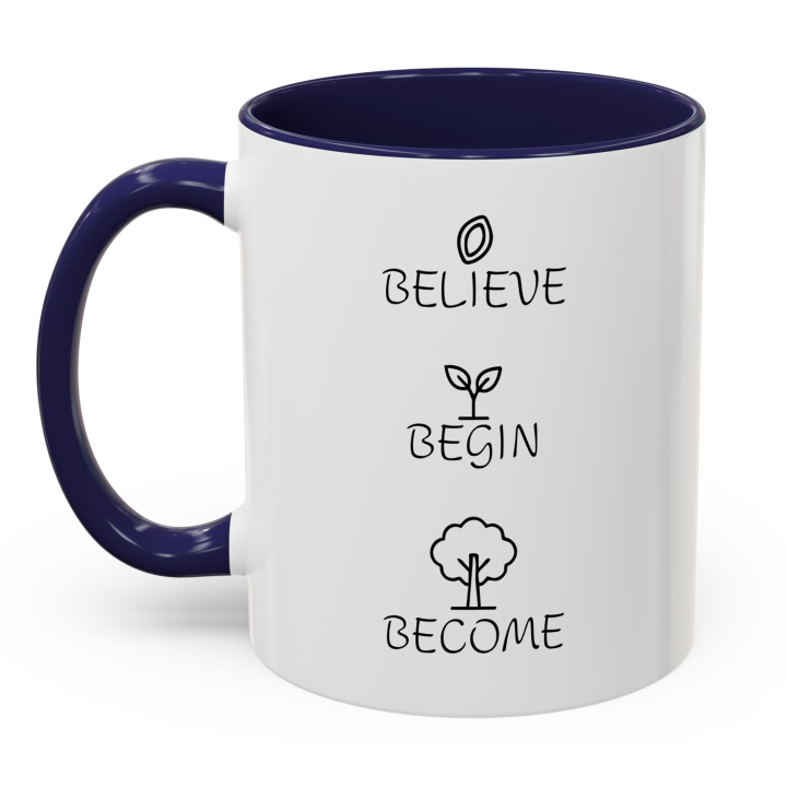 Believe Begin Become Mug – Minimalist Growth Motivation