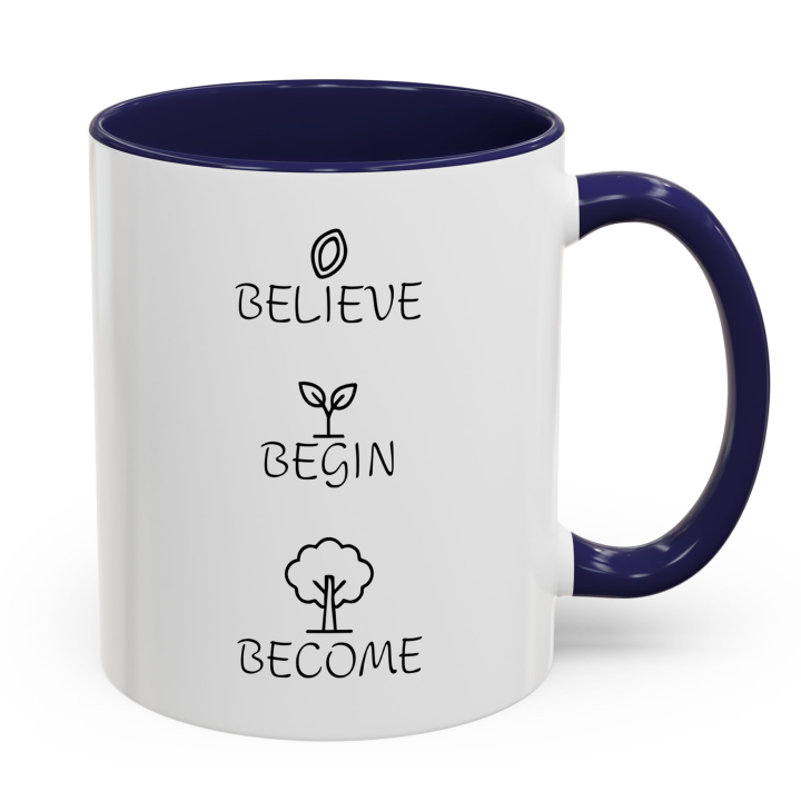 Believe Begin Become Mug – Minimalist Growth Motivation