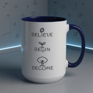 Believe Begin Become Mug – Minimalist Growth Motivation