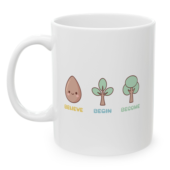 Cute Believe Begin Become Mug – Kawaii Growth