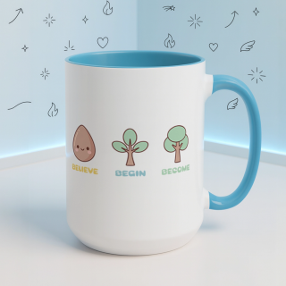 Cute Believe Begin Become Mug – Kawaii Growth