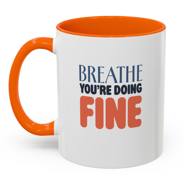 Breathe You’re Doing Fine Mug – Calm Affirmation