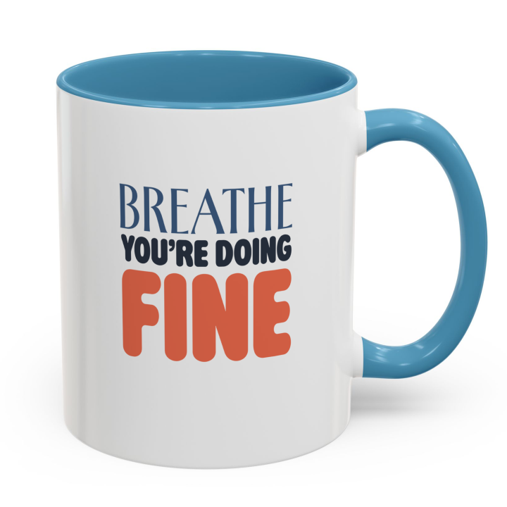 Breathe You’re Doing Fine Mug – Calm Affirmation