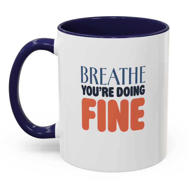 Breathe You’re Doing Fine Mug – Calm Affirmation