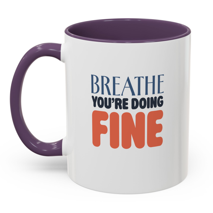 Breathe You’re Doing Fine Mug – Calm Affirmation
