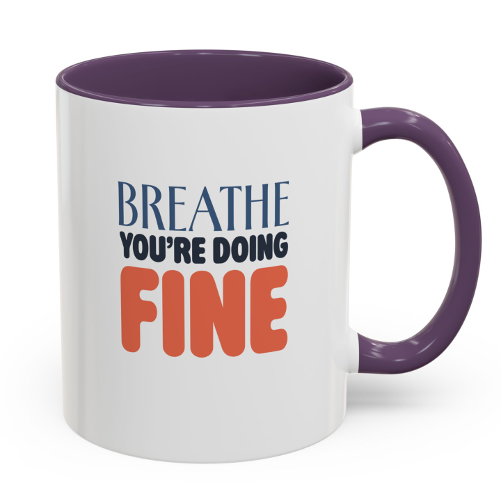 Breathe You’re Doing Fine Mug – Calm Affirmation