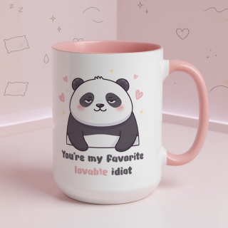 Cute Panda Mug – You're My Favorite Lovable Idiot