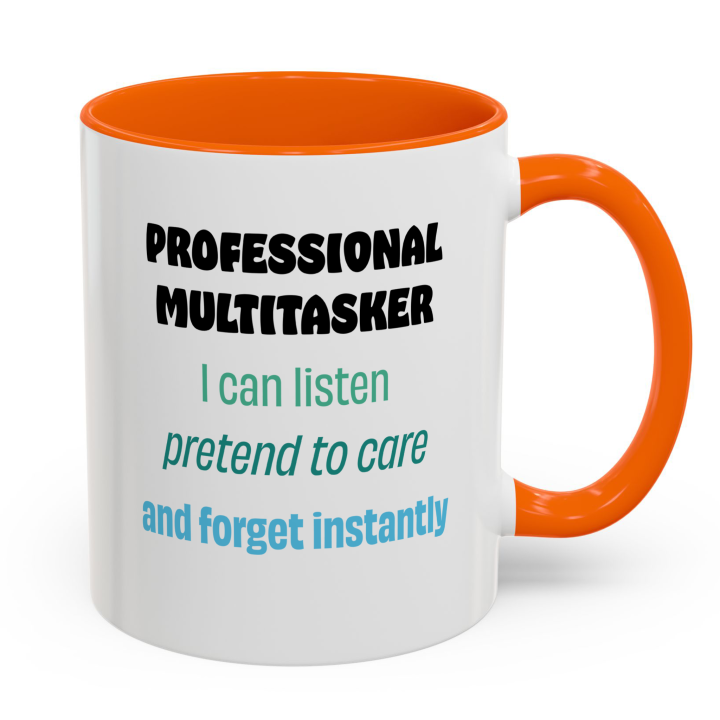 Professional Multitasker Funny Mug – Sarcastic Office Gift Coffee Mug 11oz/15oz