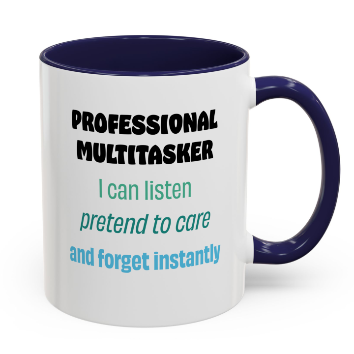 Professional Multitasker Funny Mug – Sarcastic Office Gift Coffee Mug 11oz/15oz