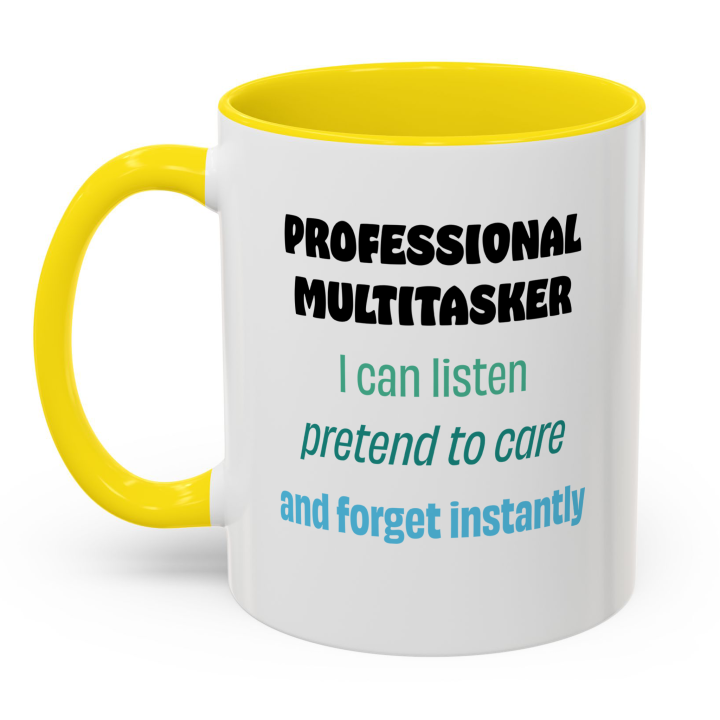 Professional Multitasker Funny Mug – Sarcastic Office Gift Coffee Mug 11oz/15oz